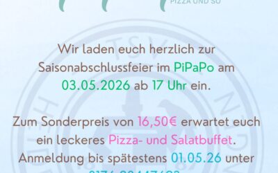 Der TSV lädt zur Saisonabschlussfeier im pipapo ein!